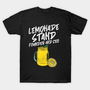 Lemonade Stand Founder And Ceo T-Shirt